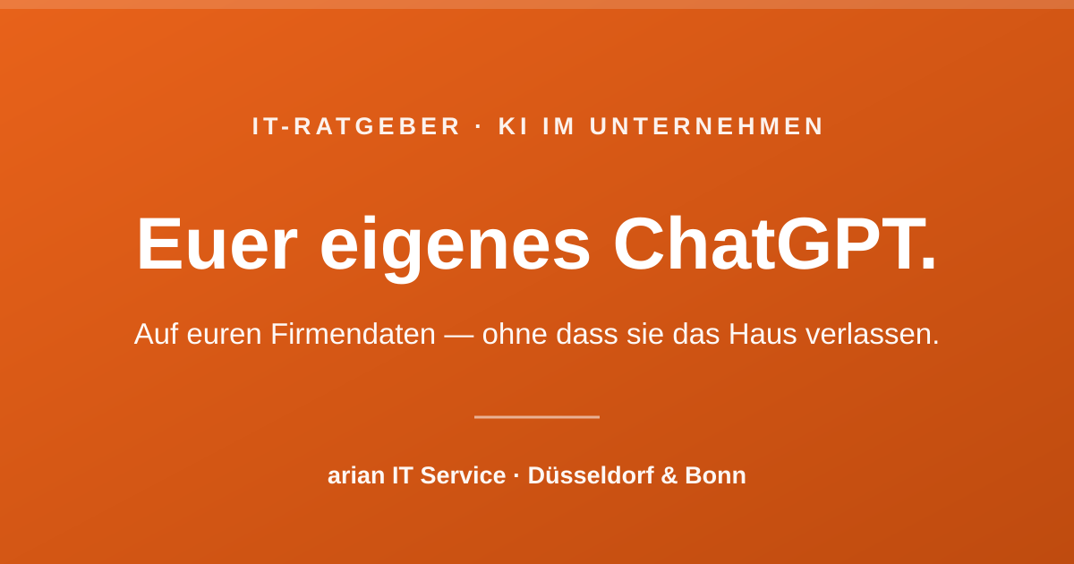 Ein eigenes ChatGPT auf euren Firmendaten: wie ein interner KI-Assistent wirklich funktioniert