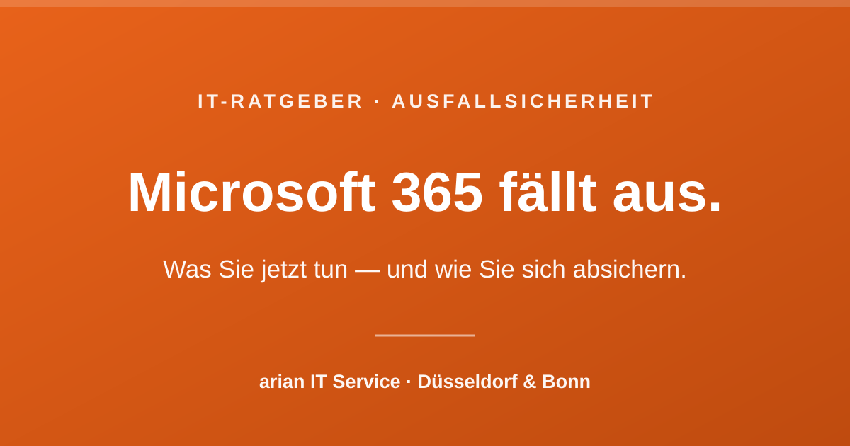 Microsoft 365 fällt aus — was tun? Ausfallsicherheit für den Mittelstand